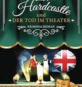 An Act of Foul Play (Lady Hardcastle Mystery)